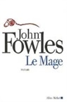 ANNIE SAUMONT, John Fowles, John (1926-2005) Fowles, Fowles-J, John Fowles - Le mage