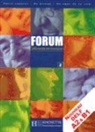 A. Campa, C. Mestreit, Campa-A+mestreit-C, J. Murillo, Manuel Tost-Planet, Julio Murillo - Forum niveau 2 : livre de l'élève