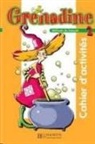 Clélia Paccagnino, Marie-Laure Poletti, Clelia Paccagnino, Clélia Paccagnino, Marie-Laure Poletti - Grenadine, méthode de français pour les enfants 2 : cahier d'activités