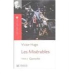Collective, Hugo, Victor Hugo, Victor (1802-1885) Hugo, Hugo-v, Marie-Claire Destarac... - Les misérables. Vol. 3. Gavroche