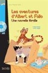 André Treper, Didier Eberlé, Didier Eberle, Didier Eberlé, Perret-v, Andre Treper... - Les aventures d'Albert et Folio. Une nouvelle famille : niveau A1