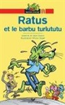 Jean Guion, Jean (1942-....) Guion, Jeanine Guion, Guion Jeanine et Jea, Guion-J&amp;amp, Guion-J&amp;j+vogel-O... - Ratus et le barbu turlututu