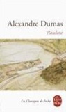Alexandre Dumas, Dumas, A. Dumas, Alexandre Dumas, Alexandre (1802-1870) Dumas, Jean-Louis Cabanès - Pauline