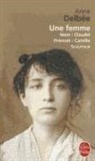 Anne Delbée, Anne Delbee, Anne Delbée - Une femme
