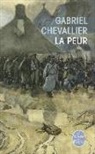 Gabriel Chevallier, Gabriel (1895-1969) Chevallier, Gabriel Chevallier - La peur