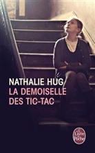 Nathalie Hug, Nathalie (1970-....) Hug, Nathalie Hug - La demoiselle des tic-tac
