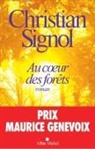 Christian Signol, Christian Signol, Christian (1947-....) Signol - Au coeur des forêts