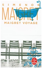 Georges Simenon, Georges Simenon, Georges (1903-1989) Simenon, Simenon-g - Maigret voyage