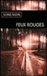 Georges Simenon, Georges Simenon, Georges (1903-1989) Simenon - Feux rouges