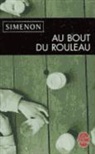 Georges Simenon, Georges Simenon, Georges (1903-1989) Simenon - Au bout du rouleau