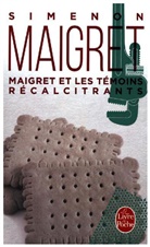Georges Simenon, Georges Simenon, Georges (1903-1989) Simenon - Maigret et les témoins récalcitrants