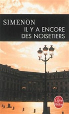 Georges Simenon, Georges Simenon, Georges (1903-1989) Simenon - Il y a encore des noisetiers