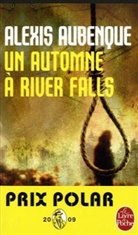 Alexis Aubenque, Alexis Aubenque - Un automne à River Falls