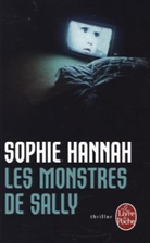 Elsa Maggion, Sophie Hannah, Sophie (1971-....) Hannah, Sophie Hannah - Les monstres de Sally