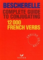 Bescherelle, Collectif, Jean-Claude Mourlevat, Bescherelle, Edited - Guide to conjugating french