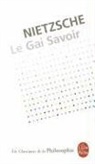 Friedrich Nietzsche, Henri Albert, Marc Sautet, Friedrich Nietsche, Friedrich Nietzsche, Friedrich (1844-1900) Nietzsche... - Le gai savoir