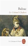 HONORE DE BALZAC, Honoré de Balzac, Honoré de (1799-1850) Balzac, Honore de Balzac, Honoré de Balzac, Stéphane Vachon - Le colonel Chabert