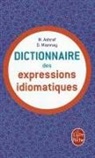 ASHRAF, Mahtab Ashraf, Mahtab (1960-....) Ashraf, Ashraf Mahtab, Ashraf Miannay Mahtab, Denis Miannay... - Dictionnaire des expressions idiomatiques françaises