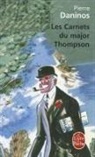 P. Daninos, Pierre Daninos, Pierre (1913-2005) Daninos, Daninos-p, Pierre Daninos - Les carnets du major W. Marmaduke Thompson : découverte de la France et des Français : après-propos de 1994