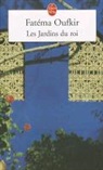Fatéma Oufkir, Fatema Oufkir, Fatéma Oufkir, Fatéma (1936-2013) Oufkir, Oufkir-F - Les jardins du roi : Oufkir, Hassan II et nous