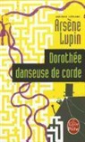 M. LeBlanc, Maurice Leblanc, Maurice (1864-1941) Leblanc, Maurice Leblanc - Dorothée danseuse de corde