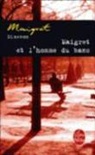 Georges Simenon, Georges Simenon, Georges (1903-1989) Simenon, Simenon-g - Maigret et l'homme du banc