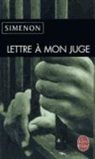 Georges Simenon, G. Simenon, Georges Simenon, Georges (1903-1989) Simenon, Simenon-g - Lettre à mon juge