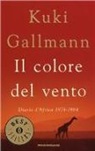 Kuki Gallmann - Il colore del vento