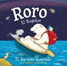 David Bedford, Mandy Stanley - Roro. El ruigidos : el día más divertido