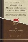 Andrew J. Marsh - Marsh's New Manual of Reformed Phonetic Short-Hand