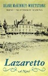 Diane McKinney-Whetstone - Lazaretto