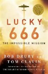 Tom Clavin, Bob Drury, Bob/ Clavin Drury - Lucky 666