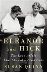 Susan Quinn - Eleanor and Hick