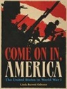 Linda Barrett Osborne, Linda Barrett Osborne, Osborne Linda Barrett - Come On In, America: The United States in World War I