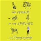 Mindy Mcginnis, Dan Bittner, Justis Bolding, Amanda Dolan - The Female of the Species (Audio book)