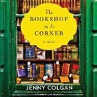 Jenny Colgan, Lucy Price-Lewis - The Bookshop on the Corner (Audio book)