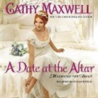 Cathy Maxwell, Mary Jane Wells - A Date at the Altar: Marrying the Duke (Audio book)