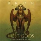 Brom, R. C. Bray - Lost Gods (Hörbuch)