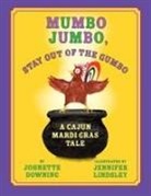 Johnette Downing, Johnette/ Lindsley Downing, Jennifer Lindsley - Mumbo Jumbo, Stay Out of the Gumbo