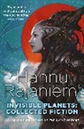 Hannu Rajaniemi, Rajaniemi Hannu - Invisible Planets