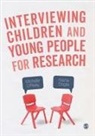 &amp;apos, Nisha Dogra, O&amp;, O&amp;apos, Michelle Dogra Oreilly, Michelle O'Reilly... - Interviewing Children and Young People for Research