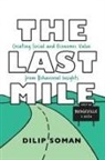 Dilip Soman - Last Mile