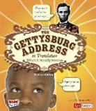 Kay Melchisedech Olson - The Gettysburg Address in Translation
