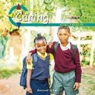 Lucia Raatma, Lucia Tarbox Raatma - Caring