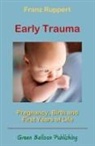 Franz Ruppert - Early Trauma