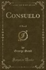 George Sand - Consuelo