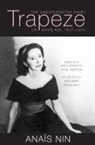 Anaeis Nin, Anais Nin, Anaïs Nin, Paul Herron - Trapeze