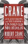 Robert Crane, Robert Fryer Crane, Robert/ Fryer Crane, Christopher Fryer - Crane