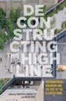 Christoph (EDT)/ Rosa Lindner, Christoph Rosa Lindner, Christoph Lindner, Brian Rosa - Deconstructing the High Line