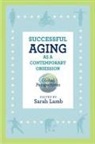 Sarah Lamb, Sarah (EDT)/ Robbins-ruszkowski Lamb, Sarah Lamb - Successful Aging As a Contemporary Obsession